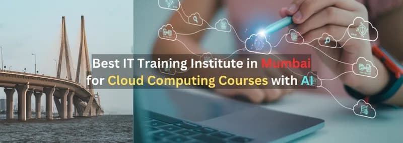 Best IT Training Institute in Mumbai for Cloud Computing Cou