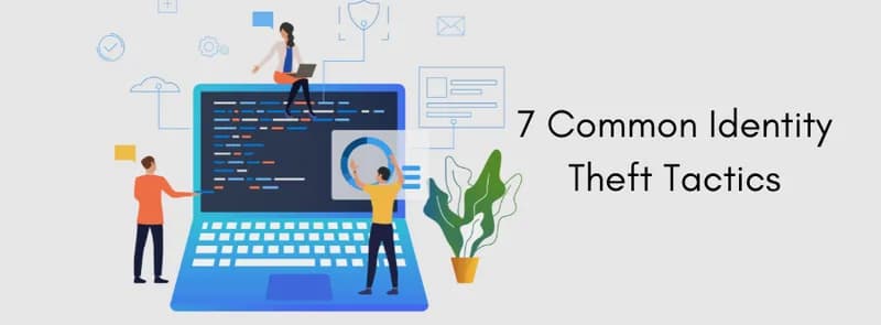 Common Methods Used by Attackers to Perform Identity Theft