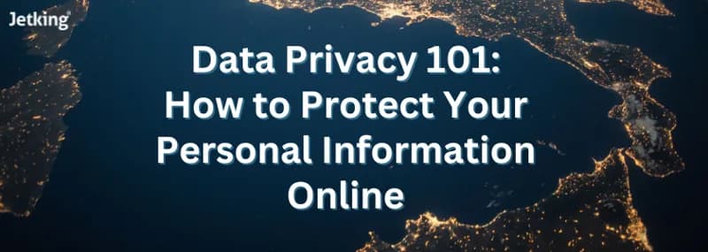 How to Protect Your Personal Information Online