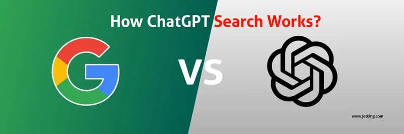 How ChatGPT Search Works? ChatGPT vs Google Search