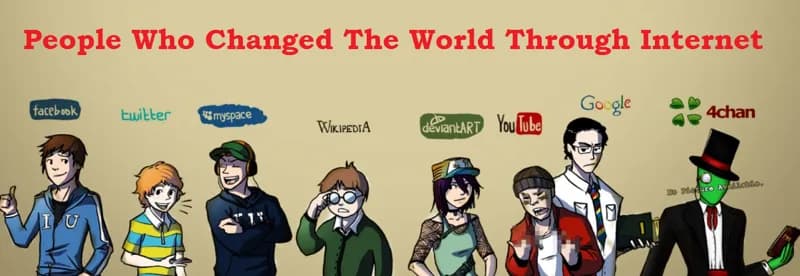 People Who Changed The World Through Internet