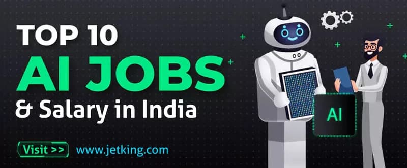 Top 10 Best AI Jobs and Salary in India