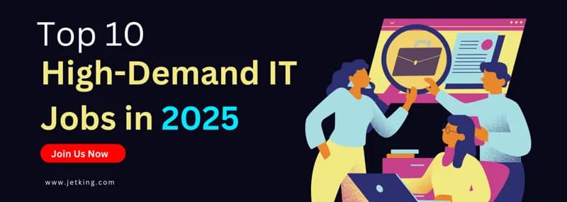 Top 10 High-Demand IT Jobs in 2025