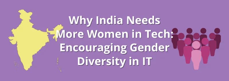 Why India Needs More Women in Tech?