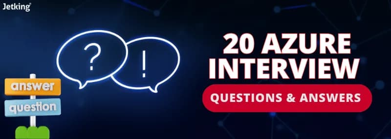 20 Azure Interview Questions & Answers for 2025