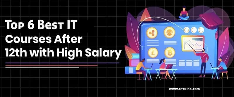 High Salary Courses in IT after 12th Commerce & Science