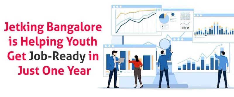 How Jetking Bangalore is Helping Youth Get Job-Ready