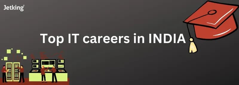 Top 3 fast-paced IT career choices in India in 2024