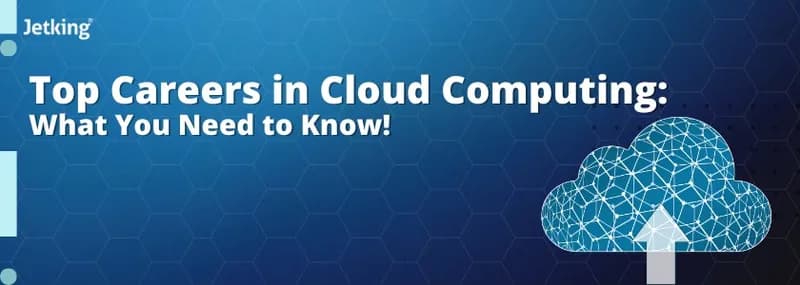 Top Careers in cloud computing