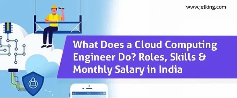 What Does Cloud Computing Engineer Do? Role, Skills & Pay