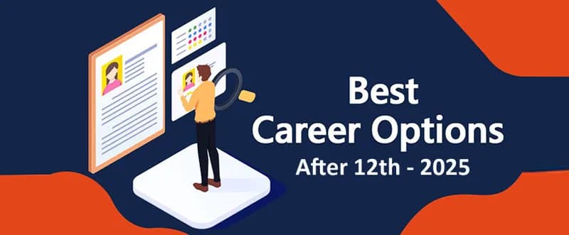 What is the Best Career Option after 12th Result in 2025?