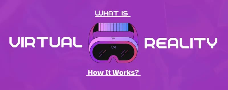 What is Virtual Reality and How It Works? Career and Jobs